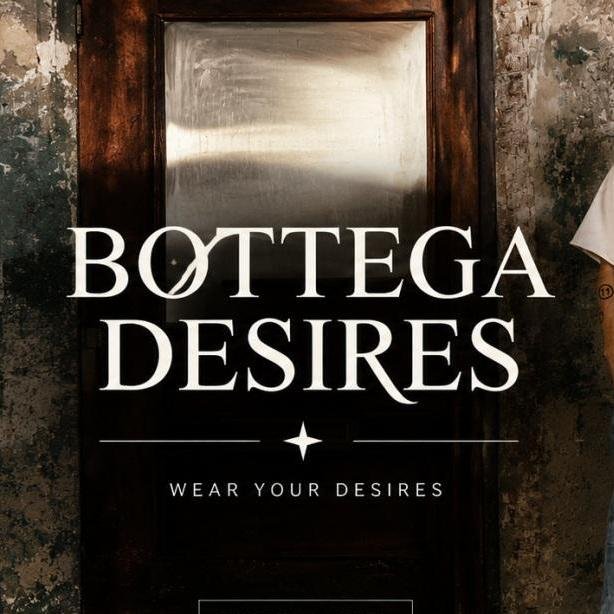 Bottega Desires